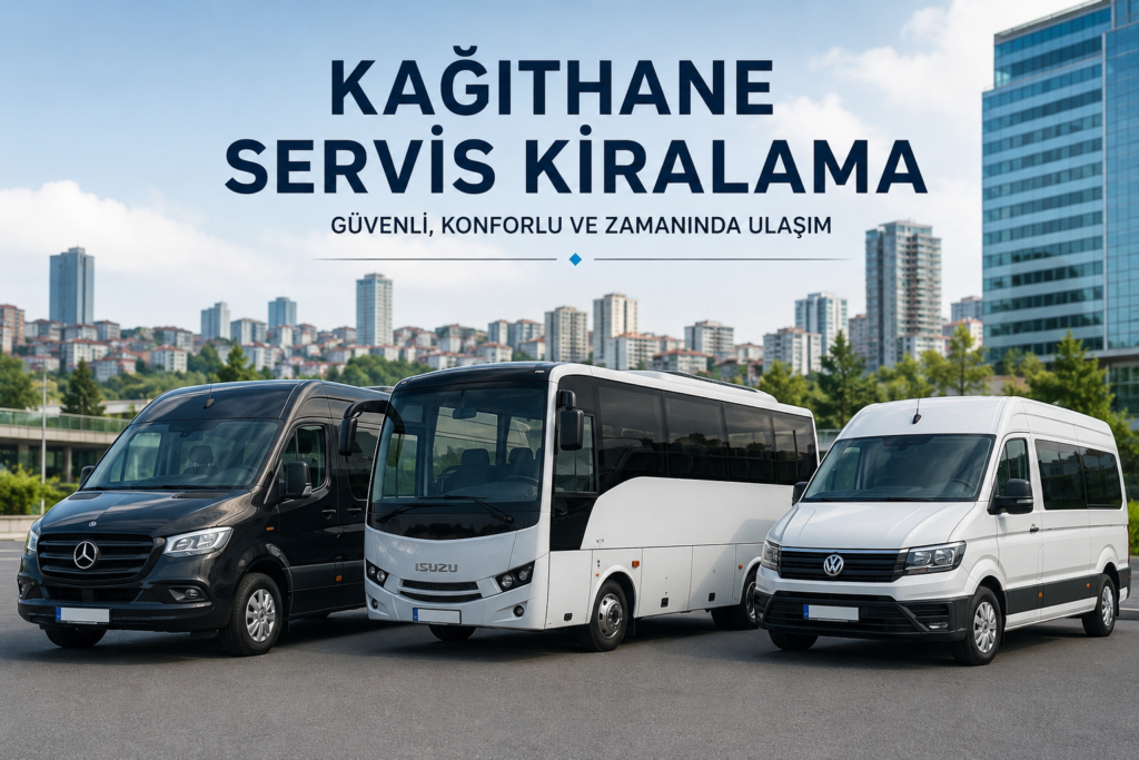 Kağıthane servis kiralama fiyatları ne kadar 2026?